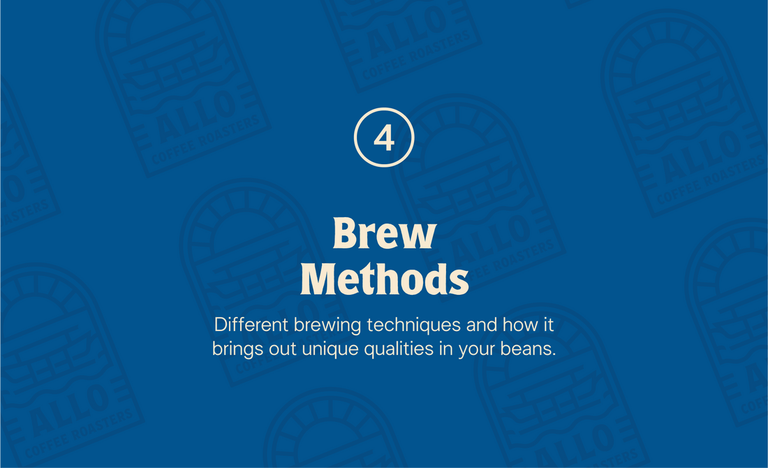 Brew Methods